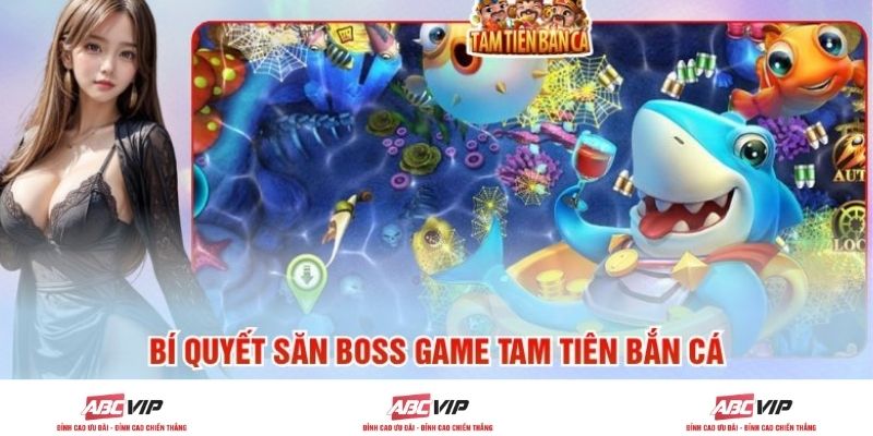 Nhận diện các loại quái thú mang thưởng lớn