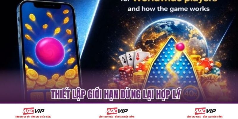 Thiết lập giới hạn dừng lại hợp lý